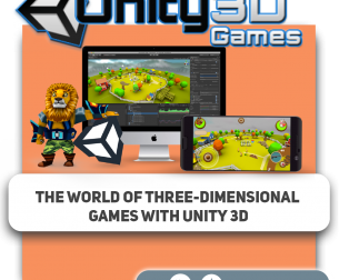 The world of three-dimensional games with Unity 3D - Programming for children in London